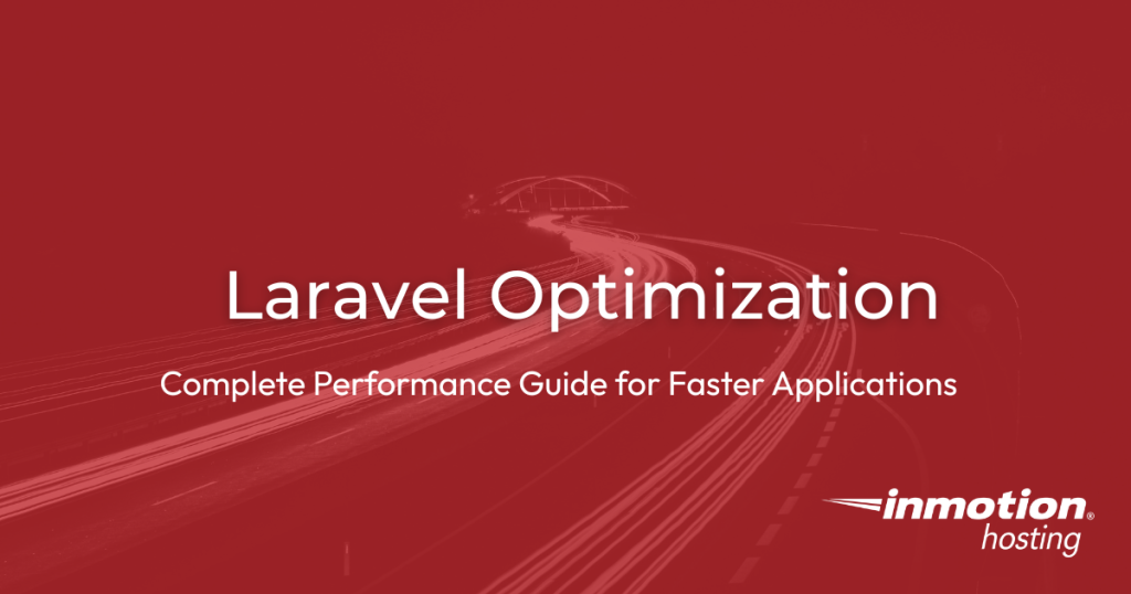 Laravel Optimization Article Image