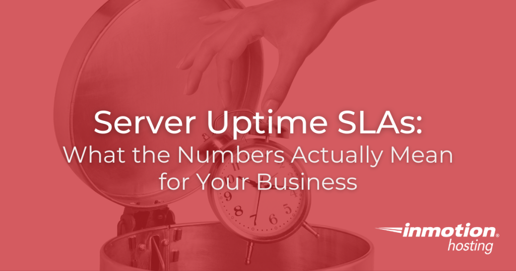 Server Uptime SLAs: What the Numbers Actually Mean for Your Business
